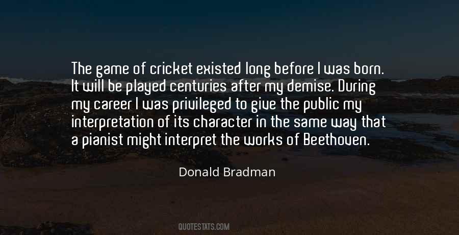 Quotes About Bradman #1679975