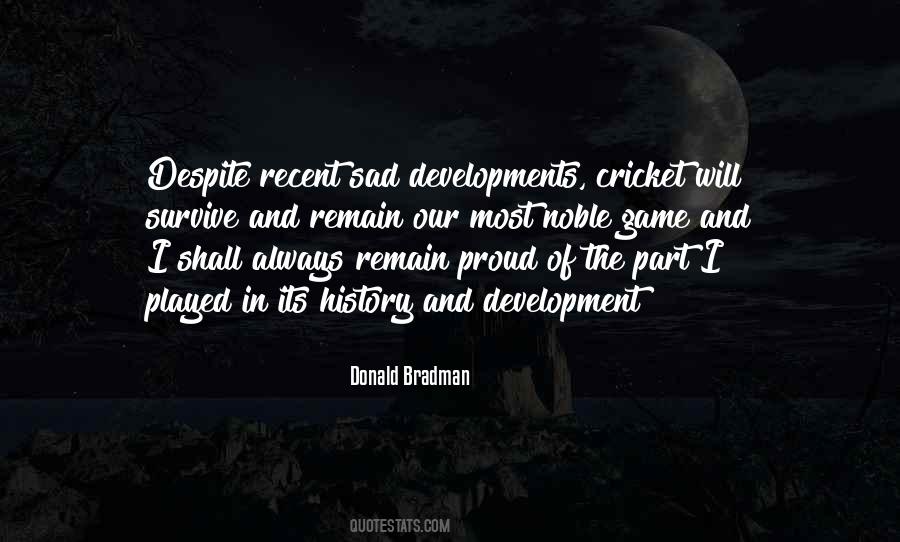 Quotes About Bradman #288045