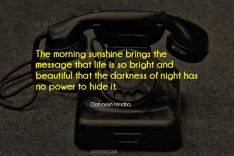 Darkness Of Night Quotes #1657409