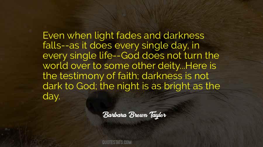 Darkness Of Night Quotes #179117