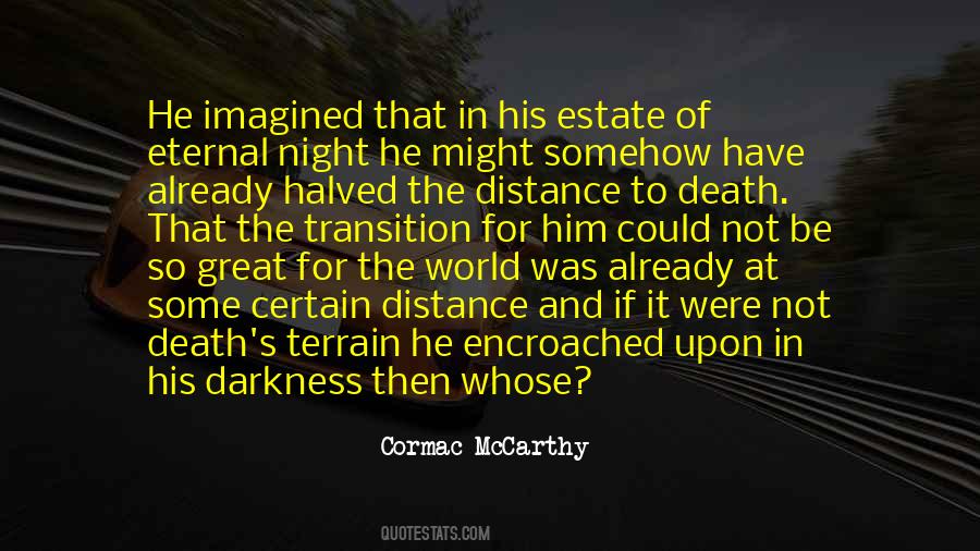 Darkness Of Night Quotes #511009