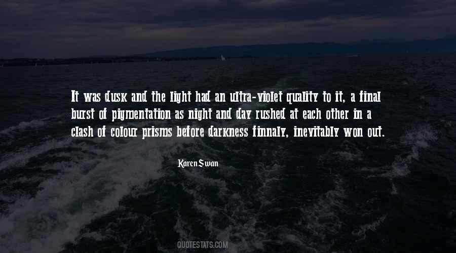 Darkness Of Night Quotes #538956