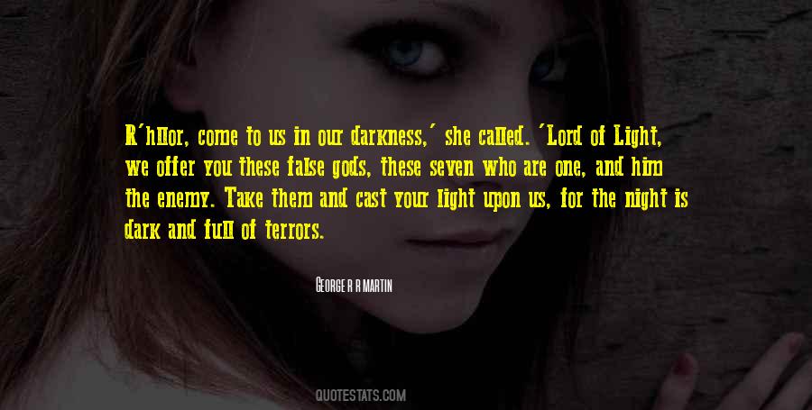 Darkness Of Night Quotes #82113