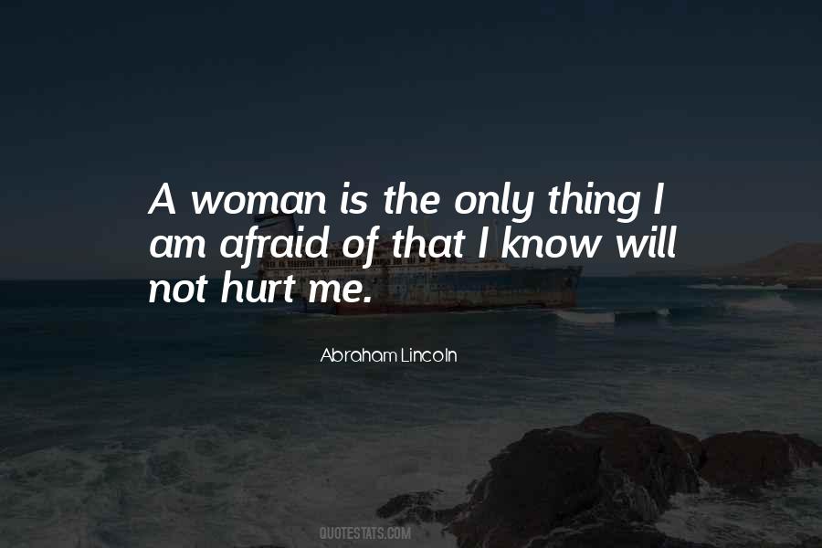 A Woman Is Quotes #1304927