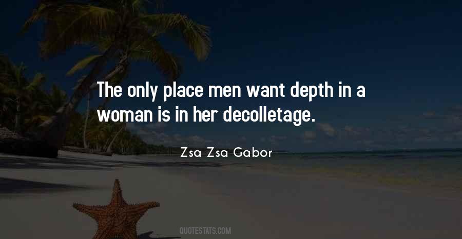 A Woman Is Quotes #1340187