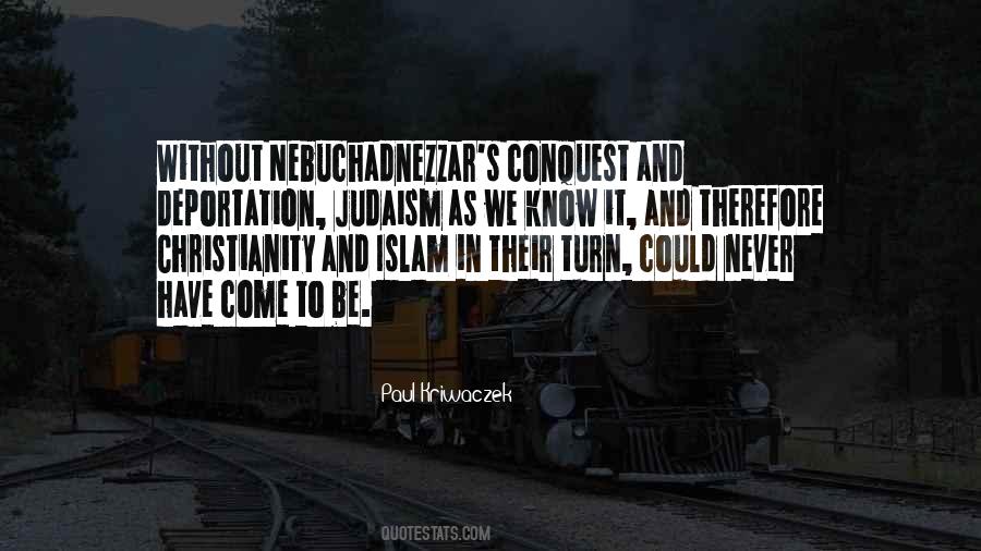 Quotes About Islam Christianity And Judaism #1388098