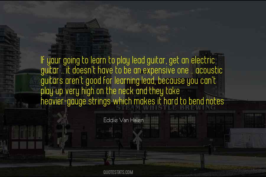 Quotes About Learning To Play Guitar #1481188