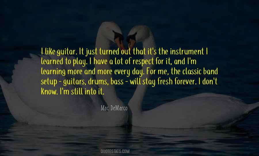 Quotes About Learning To Play Guitar #313566