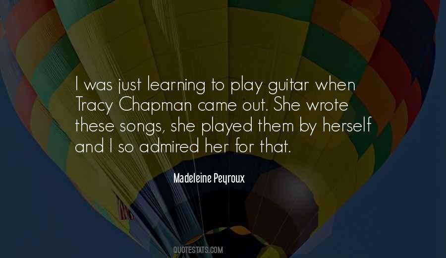 Quotes About Learning To Play Guitar #597479