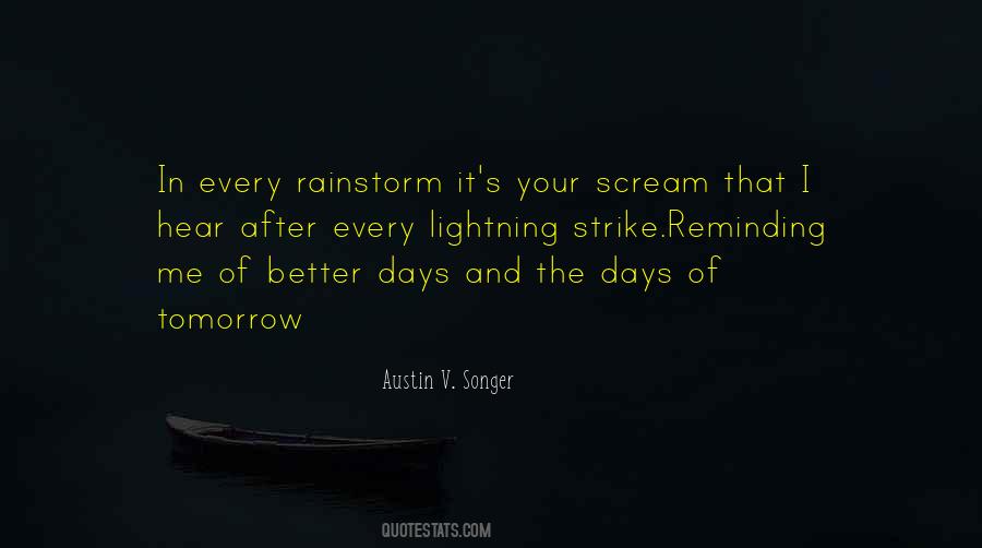 Quotes About Better Days #1061478