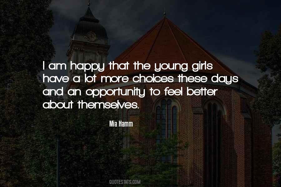 Quotes About Better Days #246197 Quotes About Better Days #246197