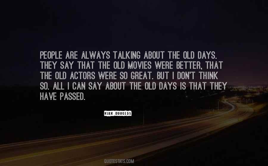 Quotes About Better Days #450541 Quotes About Better Days #450541