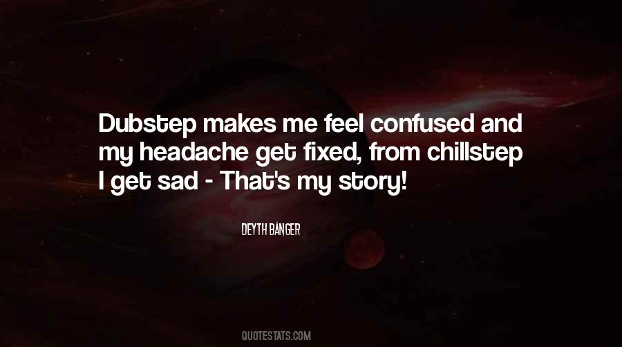 Story That Makes Quotes #252145