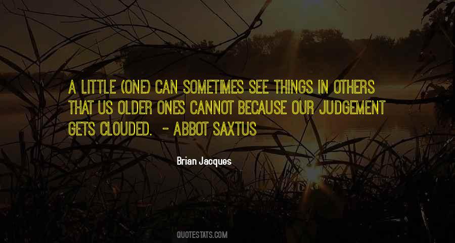 Quotes About Others Judgement #1143337