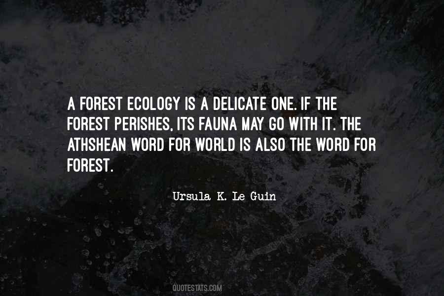 Quotes About Ecology #1087924