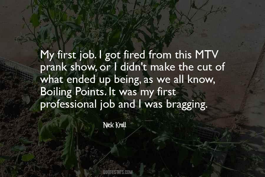 Quotes About Being Fired Up #1072061