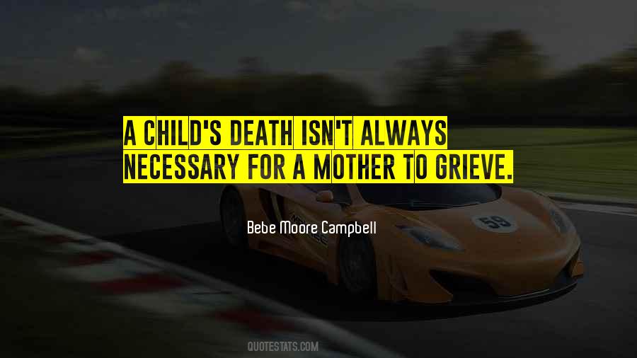 Quotes About A Child's Death #1001647