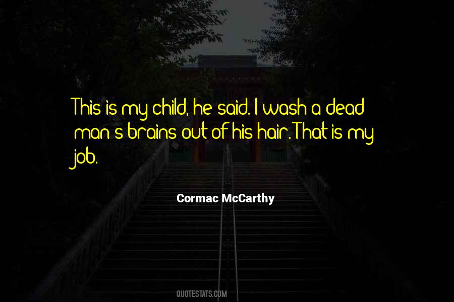 Quotes About A Child's Death #1460399