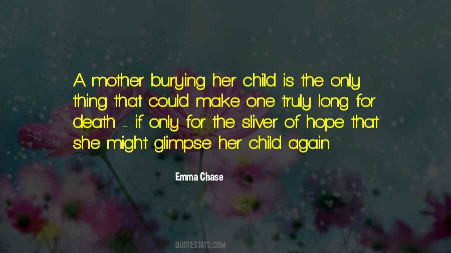 Quotes About A Child's Death #292515