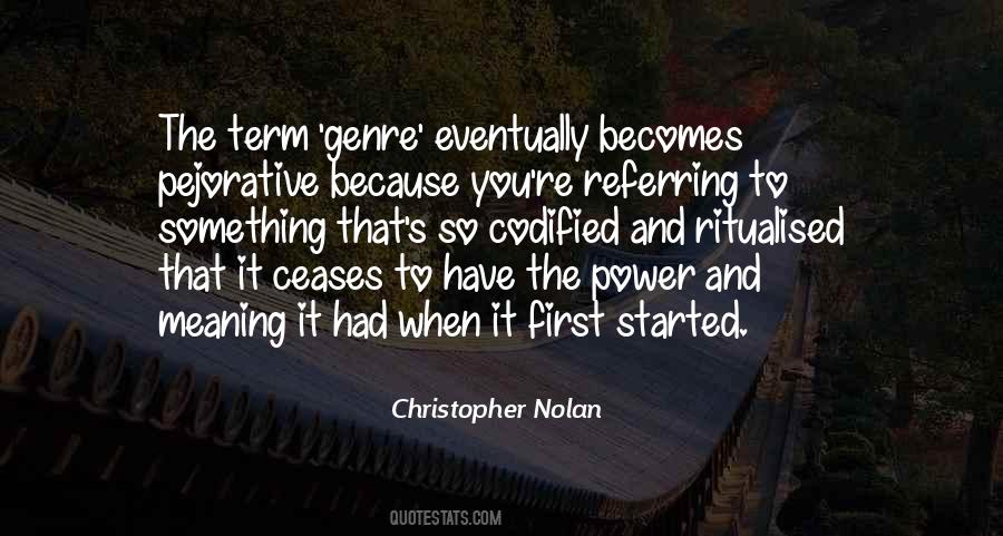 Quotes About Ritualised #821545