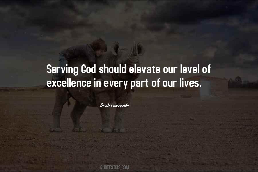 Quotes About Serving God #446230