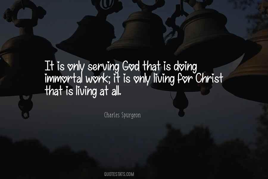 Quotes About Serving God #961256