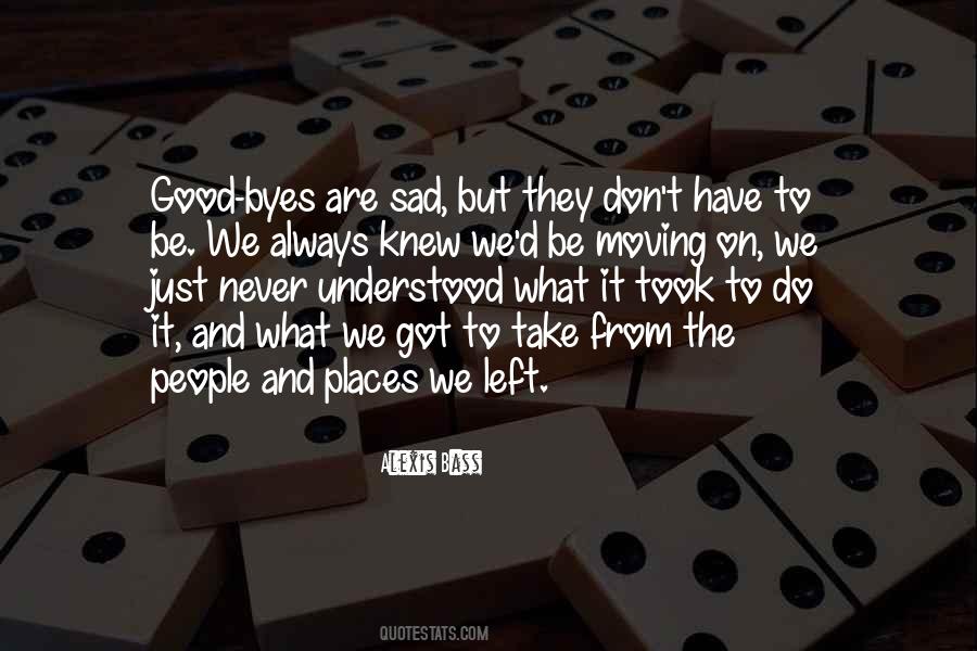 Moving On Love Quotes #1115983