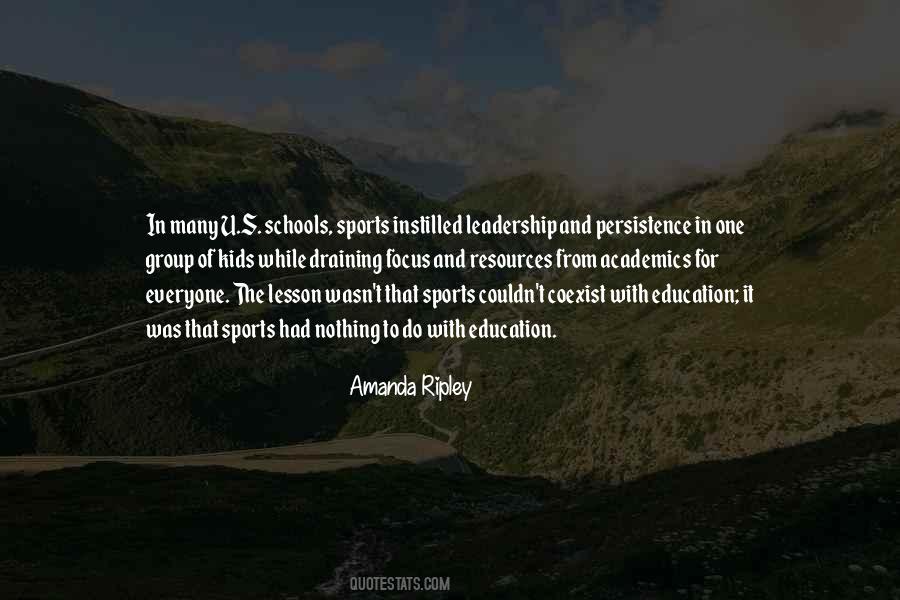 Quotes About Sports And Education #557367