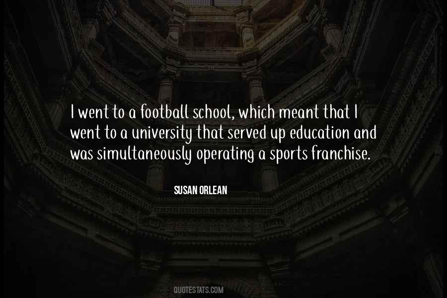 Quotes About Sports And Education #930543