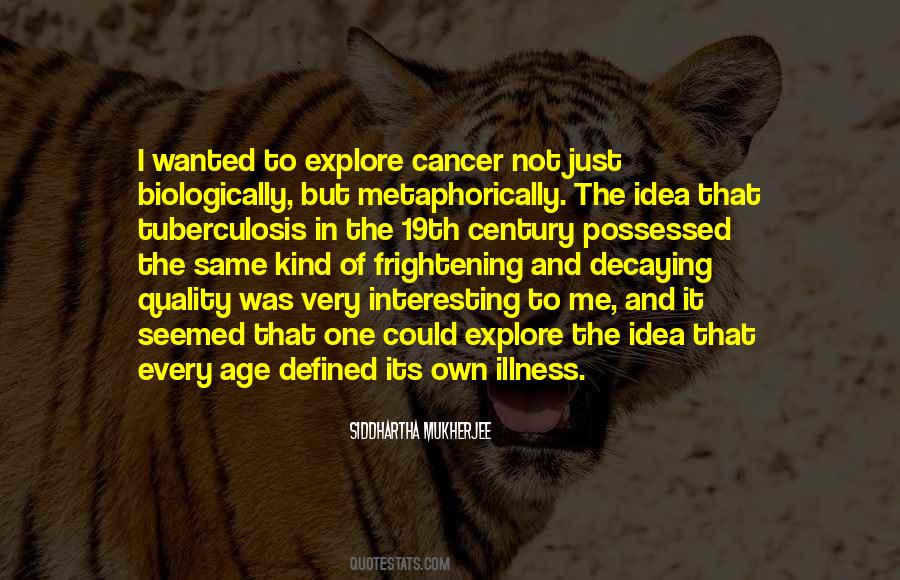Quotes About Cancer Illness #1488954