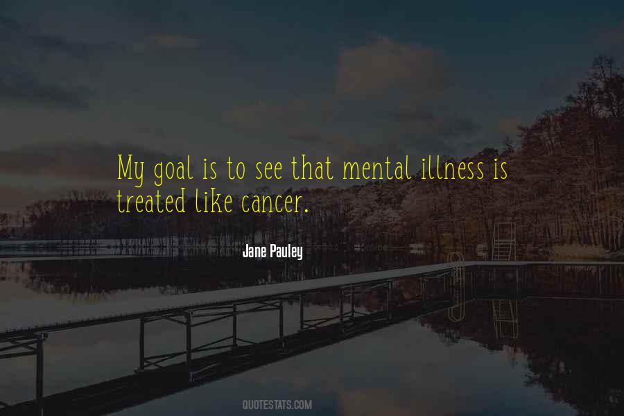 Quotes About Cancer Illness #1712638