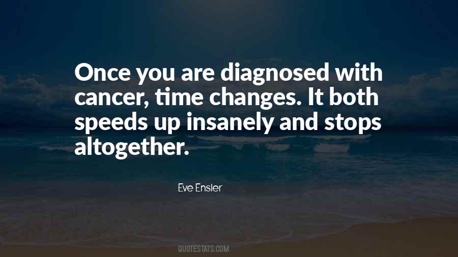 Quotes About Cancer Illness #1840753