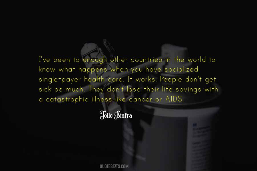 Quotes About Cancer Illness #200594