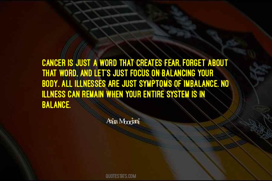 Quotes About Cancer Illness #667344
