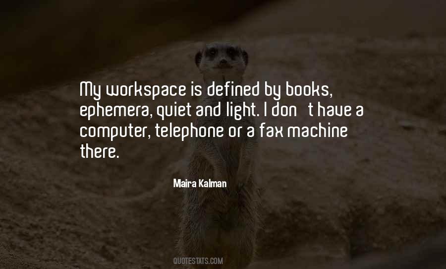 Quotes About Workspace #1420588