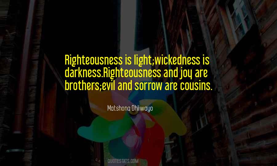 Spiritual Wickedness Quotes #1698271