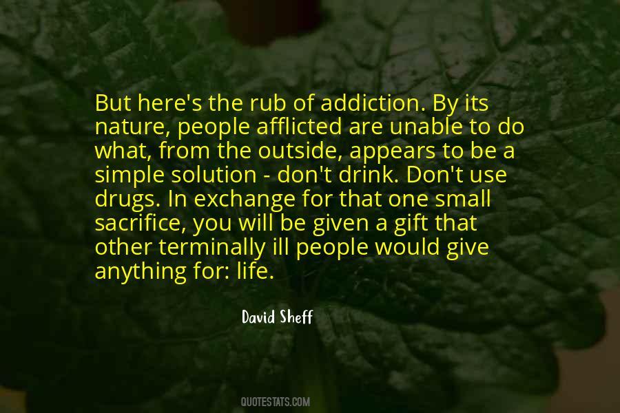 Quotes About Addiction To Drugs #1328708