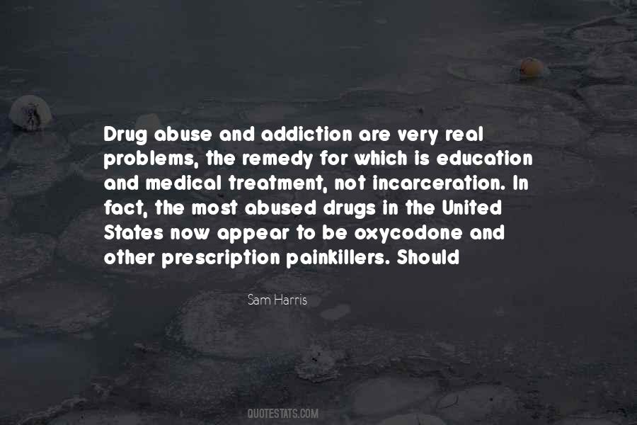 Quotes About Addiction To Drugs #1644903
