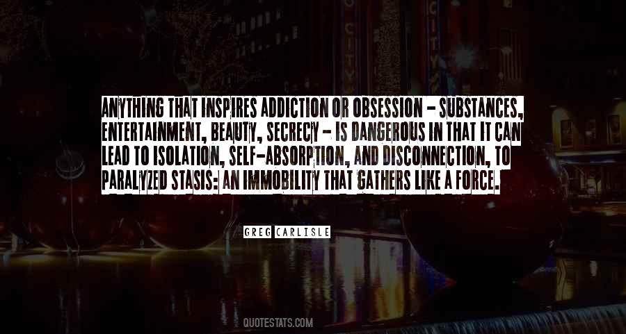 Quotes About Addiction To Drugs #1671063