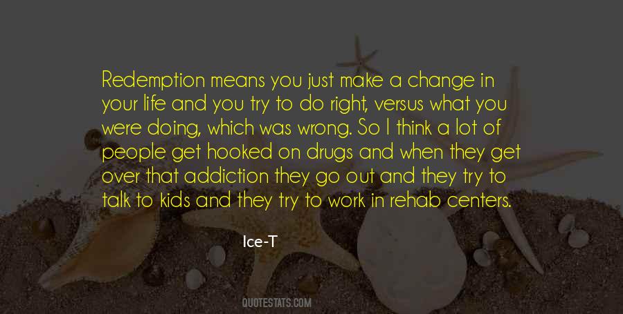 Quotes About Addiction To Drugs #253310