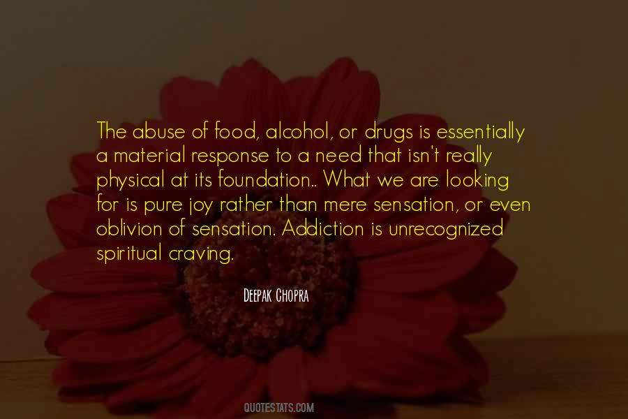Quotes About Addiction To Drugs #692134