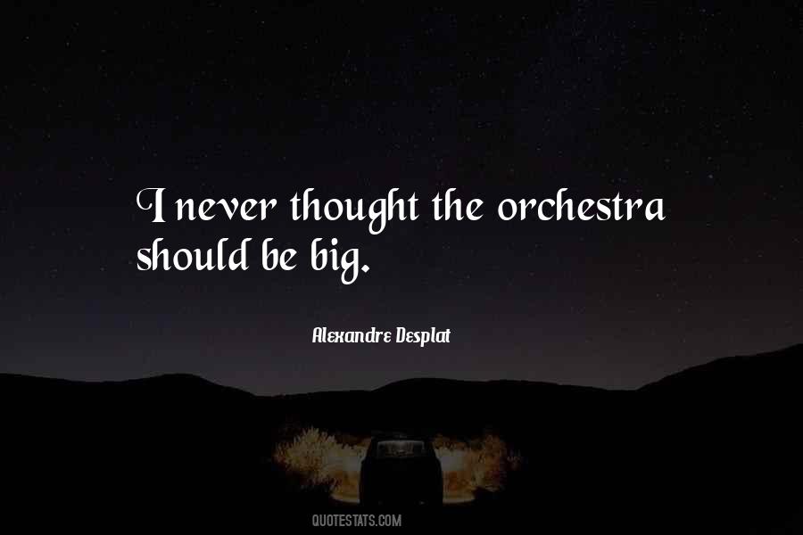 Desplat Quotes #682979