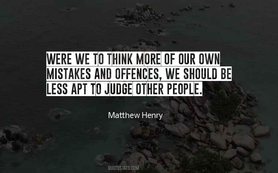 Quotes About Other People's Mistakes #1225764