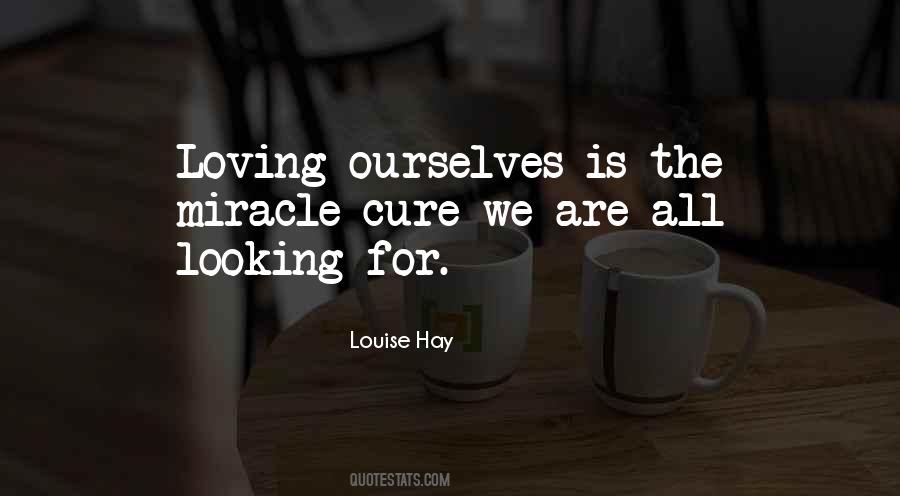 Cure For Love Quotes #1761628