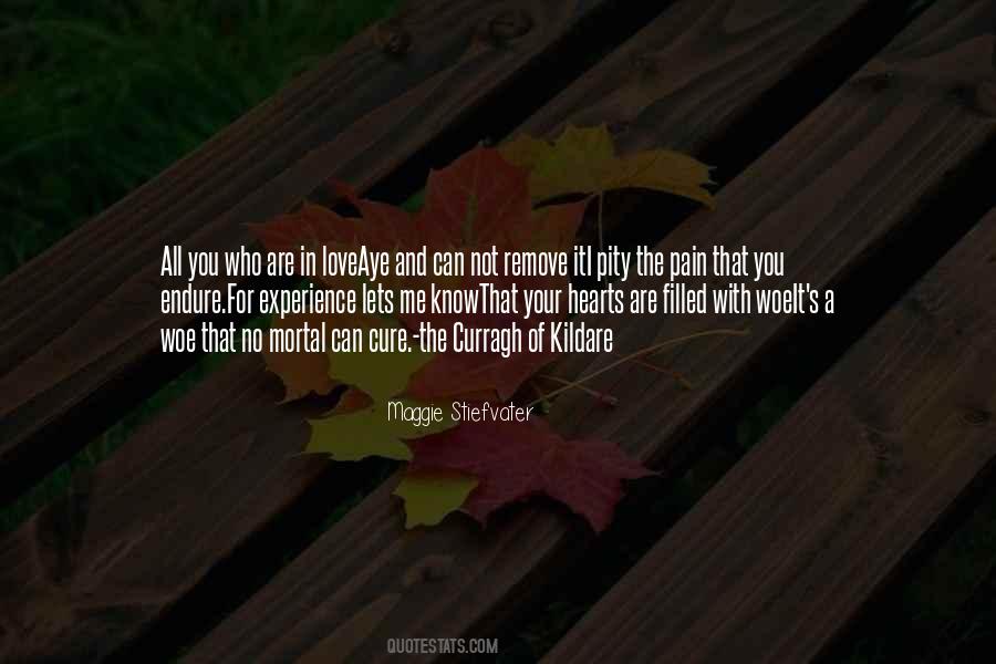 Cure For Love Quotes #1767568