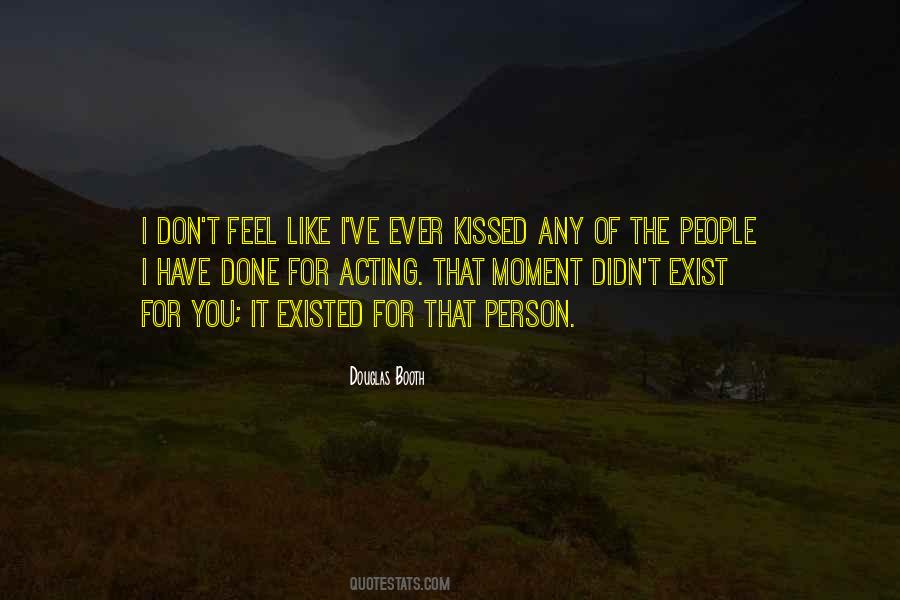 Moment We Kissed Quotes #1072304