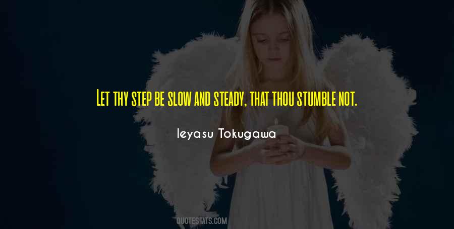 Quotes About Steady #1195421