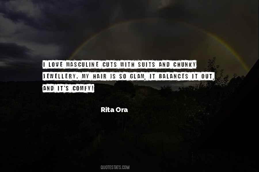 Quotes About Rita Ora #280673