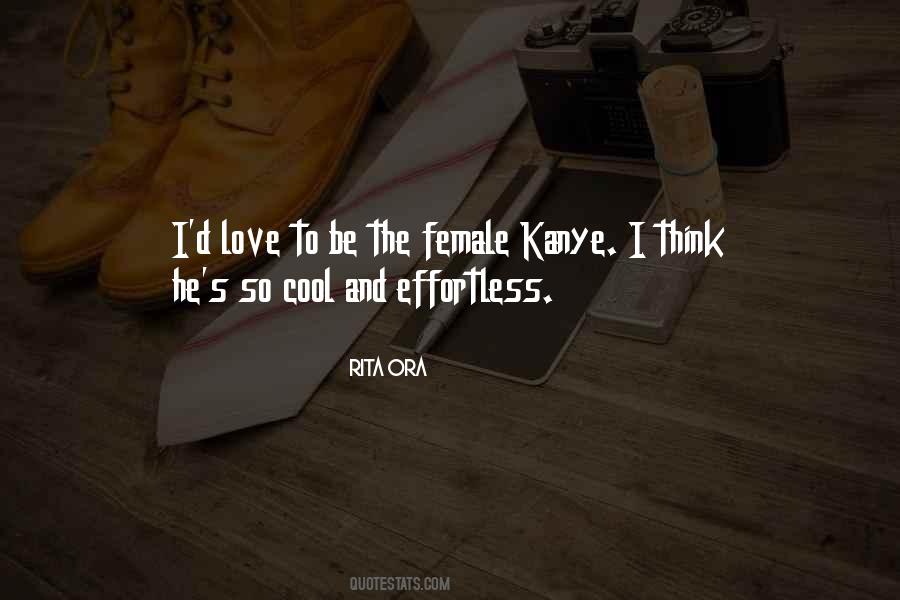 Quotes About Rita Ora #498059