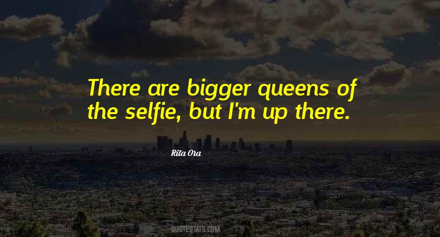 Quotes About Rita Ora #546754